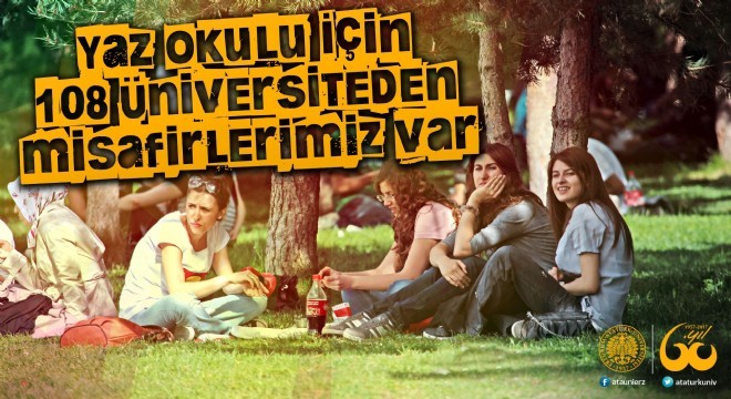108 Üniversitenin öğrencileri Erzurum'da