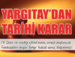 YARGITAY'DAN TARİHİ KARAR