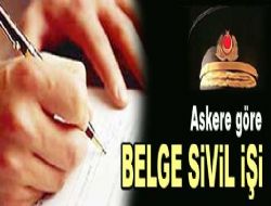 Askere göre belge SİVİL İŞİ