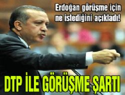 Erdoğan DTP'yle ne zaman görüşür?