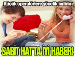 Sabit hat kullanıcılarına müjde 