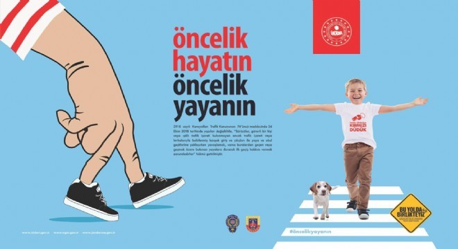81 ilde ''Öncelik Hayatın, Öncelik Yayanın” eylemi