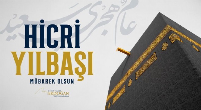 Cumhurbaşkanı Erdoğan'dan hicri yılbaşı mesajı