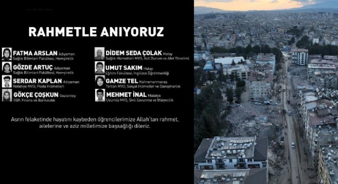 EBYÜ'lü 8 öğrenci depremde vefat etti