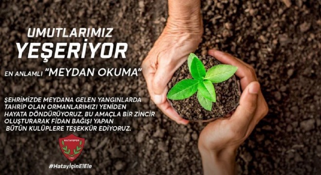 Hatayspor'dan meydan okumalara teşekkür