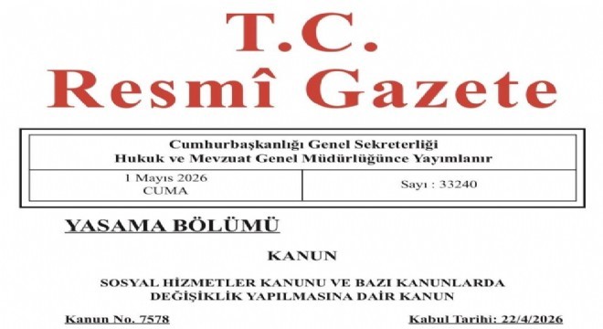 Sosyal Hizmetler Kanunu Resmi Gazete'de yayımlandı