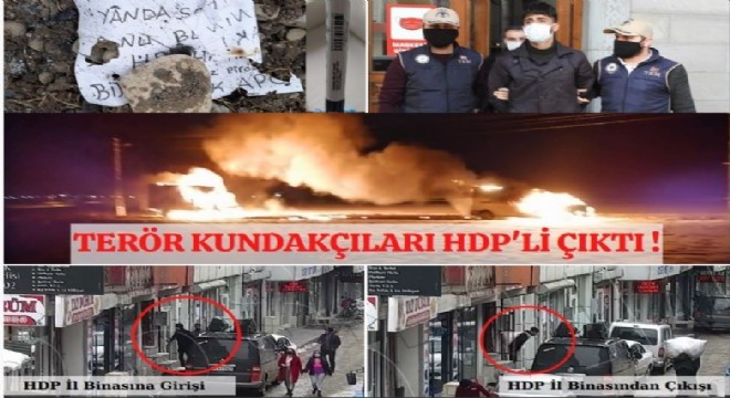 Terör kundakçıları HDP'li çıktı