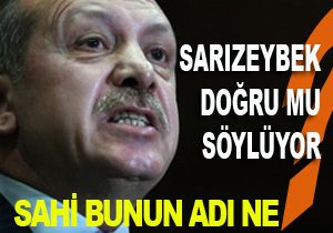 Sarızeybek'ten şok değerlendirme