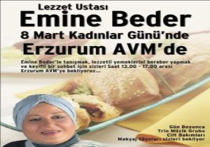 BEDER 8 MART'TA ERZURUM'DA