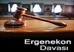 ERGENEKON DAVASINDA BUGÜN 5. GÜN