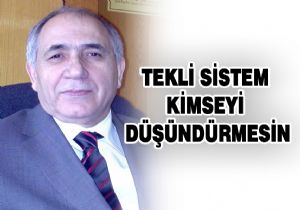 Budak tekli sistemi anlattı