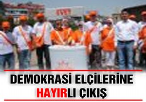 Demokrasi elçilerine ha