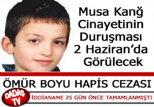 DURUŞMA TARİHİ BELLİ OLDU