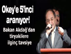 Okey'e 5'inci aranıyor!