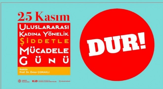 Çomaklı: ‘Kadına şiddete hayır'