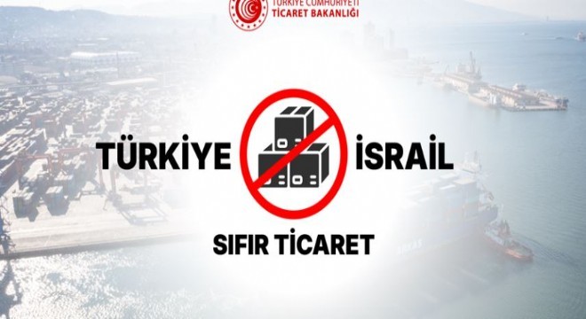 İsrail'le sıfır ticaret