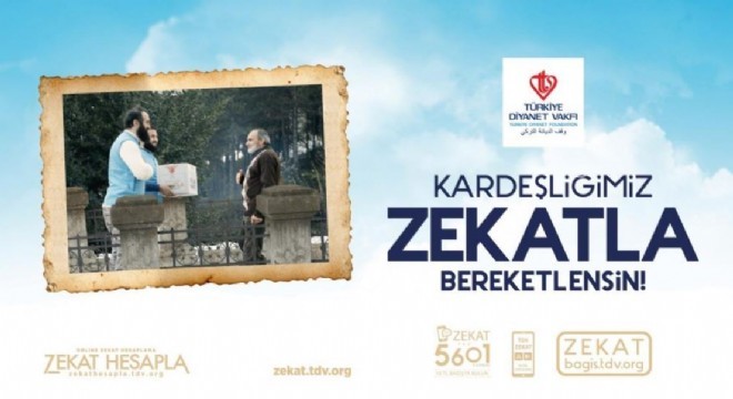 ‘Kardeşliğimiz Zekatla Bereketlensin'